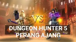 DUNGEON HUNTER 5 PERANG AJANG