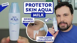 SKIN AQUA MILK Protetor Solar UV Super Moisture Milk Resenha Rohto Mentholatum Hada Labo Novo