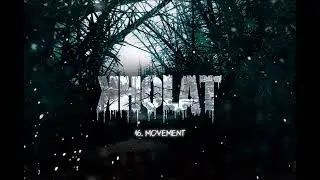 16. KHOLAT OST: A. Reikowski &ndash; Movement (Strings Only)