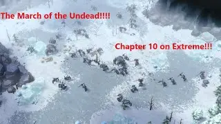 The March of the...Undead!!! (Extreme)-Northgard Campaign Chapter 10