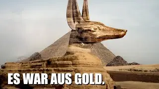 Die Sphinx in &Auml;gypten war tats&auml;chlich aus Gold.