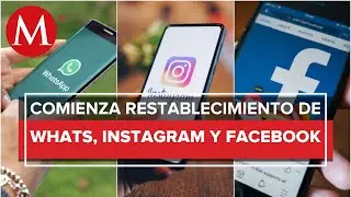 Reestablecen servicio de Facebook, WhatsApp e Instagram tras 6 horas de interrupci&oacute;n