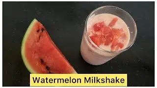 Watermelon Milkshake/Watermelon Smoothie/ Refreshing Watermelon Shake at home /Summer Drinks Recipe