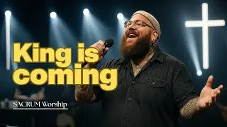 King is coming | Powerful Gospel 2025 | SACRUM Worship