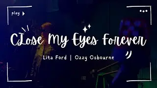 Close My Eyes Forever | Lita Ford & Ozzy Osbourne Cover | feat. Eddie Stanley & Ana Laura