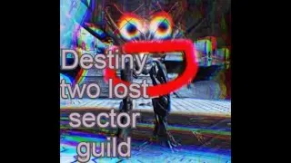 How to instantly defeat Any Champions in the legendary lost sectors (while under leveled)fast*