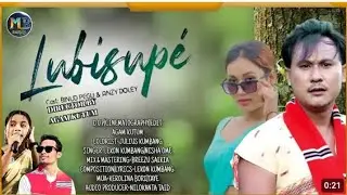 Lubisupe// Lekon kumbang and Nisha ome//missing song