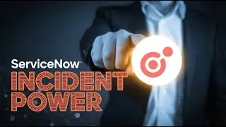ServiceNow | ITSM | ServiceNow Incident Workflow