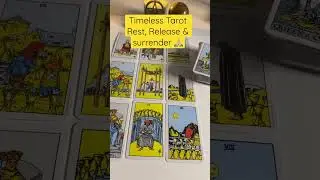 Tarot Message -Timeless:Release & Surrender 🙏🏼#shorts #tarot