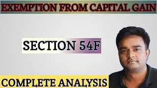 Sec 54F Of Income Tax Act I 54F Capital Gain