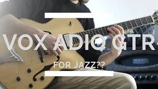 How does the Vox Adio Air GTR sound for Jazz?