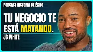 C&oacute;mo transformar tu cuerpo igual que tu negocio con JC White, coach de CEOs exitosos