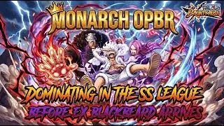 DOMINATING IN THE SS LEAGUE BEFORE EX BLACK BEARD V2 ARRIVES | F2P | ONE PIECE BOUNTY RUSH | MONARCH