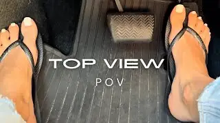 POV Driving in Flip-Flops | Top View Pedal Close-Up
