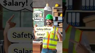 Safety Officer Salary