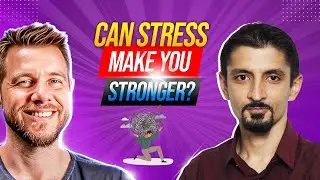 Can Stress Actually Make You Stronger? (Feat. Akshay Nanavati)