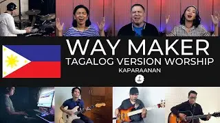 Way Maker - Tagalog Version Worship with Lyrics - Kaparaanan - gloryfall