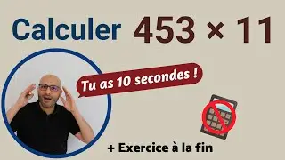 Calculer  453 × 11  EN 10 SECONDES 😎
