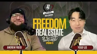 Freedom Real Estate Podcast &mdash; From Law to Multifamily: Scaling, Strategy, and Finding Your Why