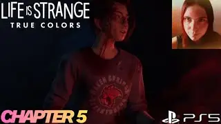 RESI plays Life is Strange True Colors Chapter 5