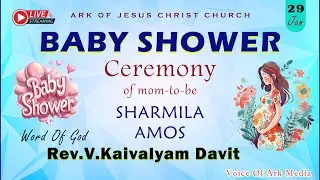 🔴LIVE | BABY SHOWER  | AMOS & SHARMILA | VOICE OF ARK MEDIA | AJC