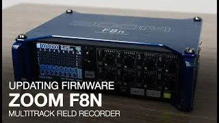 Zoom F8n: Updating the Firmware