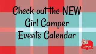 New Girl Camper Event Registration Process