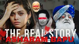 🔴Was Asaram Bapu FRAMED? | The DARK REALITY Behind Asharam Bapu's Case? | REALITY of Asaram Bapu