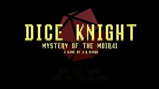 Dice Knight Mystery of the Moirai Trailer