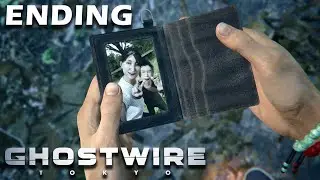 Ending [ Ghostwire Tokyo ]