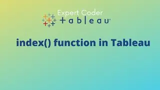 How to use Index() function in Tableau || Functions in Tableau