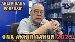 AHLI PIDANA FORENSIC: QNA AKHIR TAHUN 2025