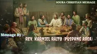 GAMANGTUNGAN A JUMDARAN (ପ୍ରଭୁ ଭୁଜ) SUKUI AREA || REV. KARNIEL RAITO || SUKUIPALLI