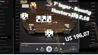 Session Review - Bounty Hunters - U$ 2,16 - GG Poker - 7º lugar
