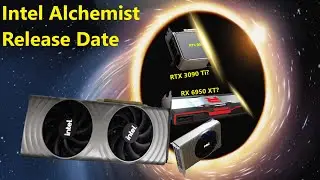 Intel ARC Release Date Leak: Is DG2 an RX 6750 XT, or RDNA 3 competitor? (+ RTX 3090 Ti Update)