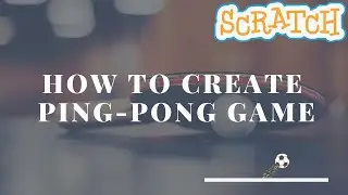 Scratch tutorial: How to create pong game?