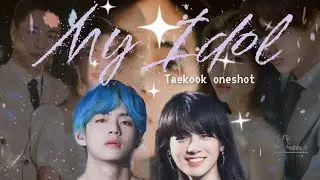 🎧💕MY IDOL💕🎧💫 TAEKOOK LOVE STORY💫[1/3] IN MALAYALAM #taekook #bts