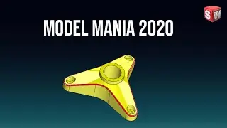 SolidWorks Model Mania 2020 &ndash; Full CAD Challenge Explained!