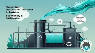 💧 Sludge-Free Wastewater Treatment Process  🌱♻️ #sludge  free #environmental Friendly#wastewater