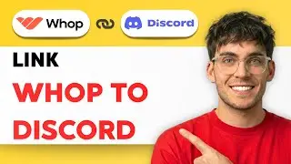Как связать Whop с Discord [Полное руководство 2026 года]