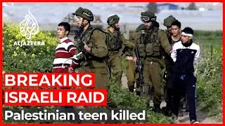 Palestinian teen killed in Israeli raid in occupied West Bank