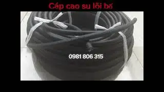 Cáp cao su lõi bố, cap dien vo cao su chiu luc bang bo, cap cao su han quoc, cap cao su 3cx2.5 + 1.5