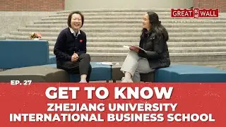 NGOBRAS Ep. 27 Get to know Zhejiang University International Business School
