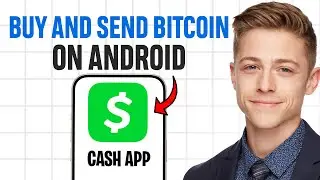 How to Buy and Send Bitcoin on Cash App on Android Phone (2026) ✅