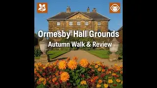 Ormesby Hall Grounds &ndash; Autumn Walk & Review
