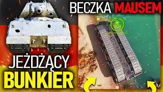 Jeżdżący BUNKIER - Odbija więcej niż ma HP | Potężny MAUS!