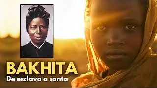 8 de febrero - BAKHITA: la santa que VENCIÓ la esclavitud del CUERPO y del ALMA