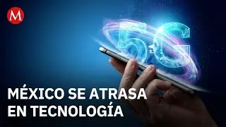 CIU alerta sobre rezago de M&eacute;xico en tecnolog&iacute;a 5G