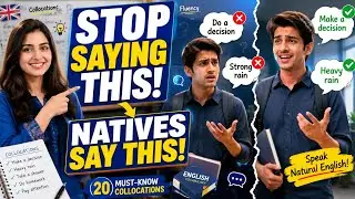 20 Collocations That Native English Speakers Use Every Day | Speak English Naturally