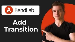 How To Add Transitions In BandLab (Working 2026)